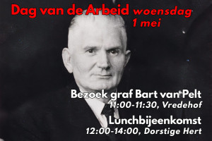 Dag van de Arbeid: bezoek graf Bart van Pelt & lunchbijeenkomst internationale solidariteit